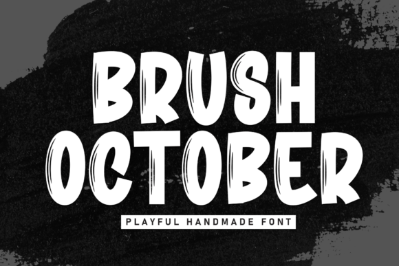 Brush October: A Friendly Display Font for Brand Growth