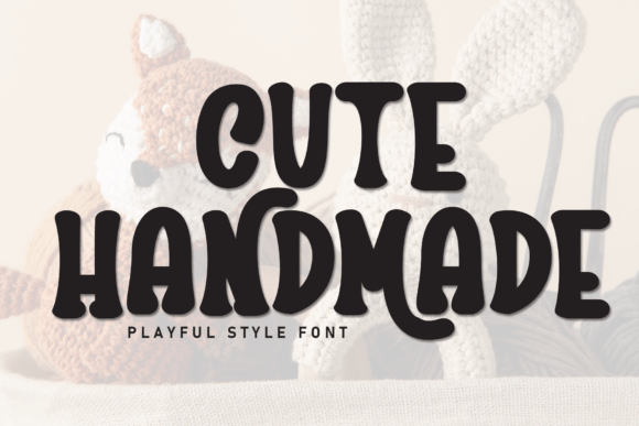 Cute Handmade: A Quirky Display Font for Branding