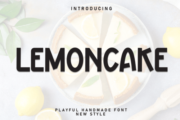 Lemoncake: The Friendly Display Font for Clear Campaigns
