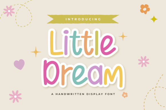 Littledream: A Playful Display Font for Creative Branding