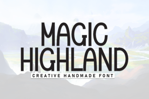 Magic Highland Font Review for Small Business Branding