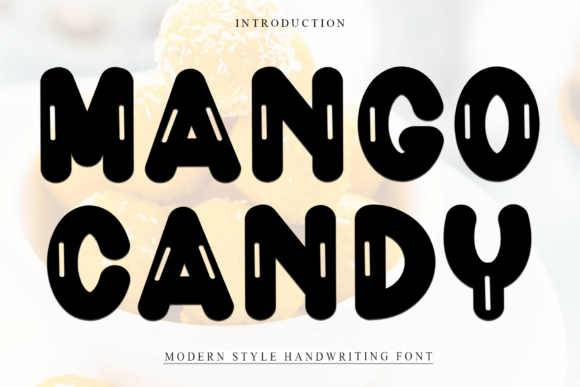 Mango Candy: The Soft Display Font for Scroll-Stopping Branding