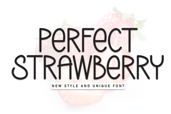 Perfect Strawberry: A Friendly Display Font for Modern Brands