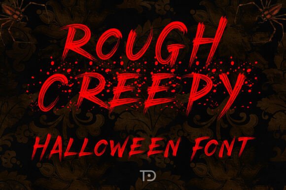 Rough Creepy: The Ultimate Horror Display Font for Campaigns