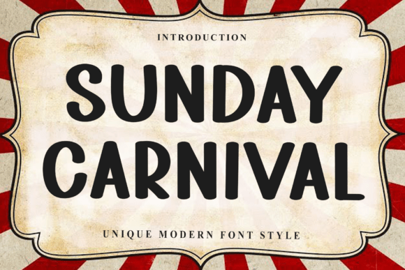 Sunday Carnival: A Soft Display Font for Makers