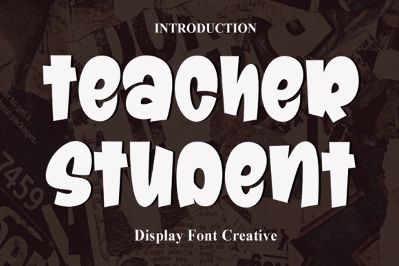 Teacher Student Font for Clear Campaign Headlines
